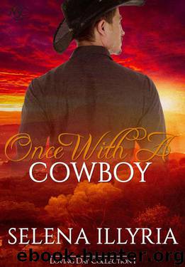 Once with a Cowboy: Loving Day Collection (One Night Only Book 1) by Illyria Selena