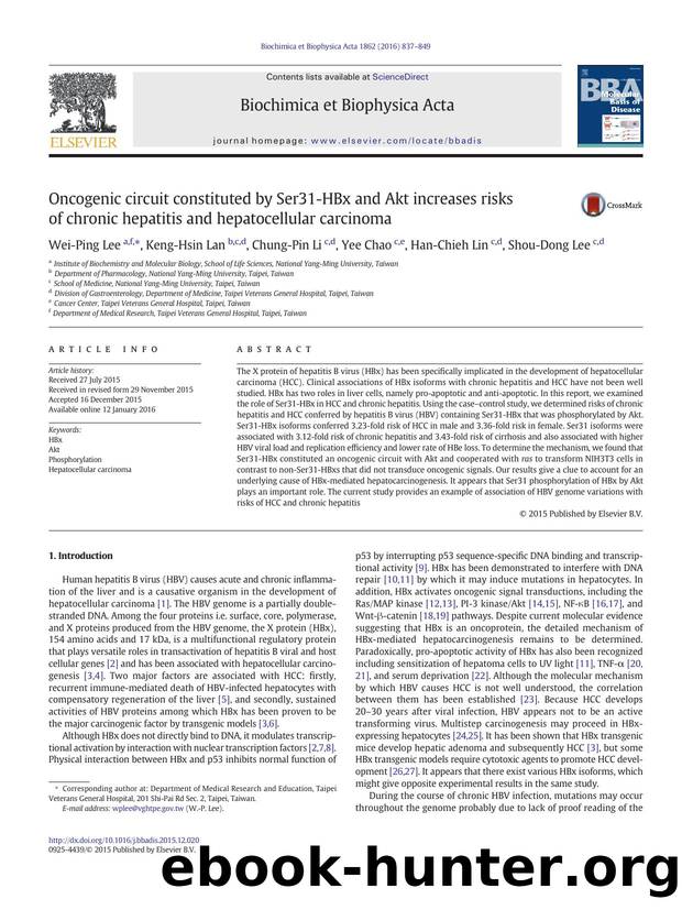 Oncogenic circuit constituted by Ser31-HBx and Akt increases risks of chronic hepatitis and hepatocellular carcinoma by Wei-Ping Lee & Keng-Hsin Lan & Chung-Pin Li & Yee Chao & Han-Chieh Lin & Shou-Dong Lee