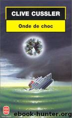 Onde De Choc by Clive Cussler