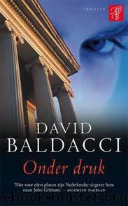 Onder druk by David Baldacci