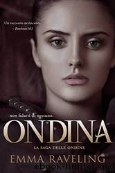 Ondina by Emma Raveling