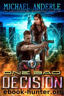 One Bad Decision by Michael Anderle