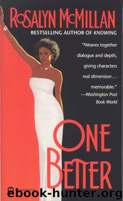 One Better by Rosalyn McMillan