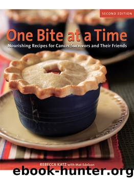 One Bite at a Time, Revised by Rebecca Katz