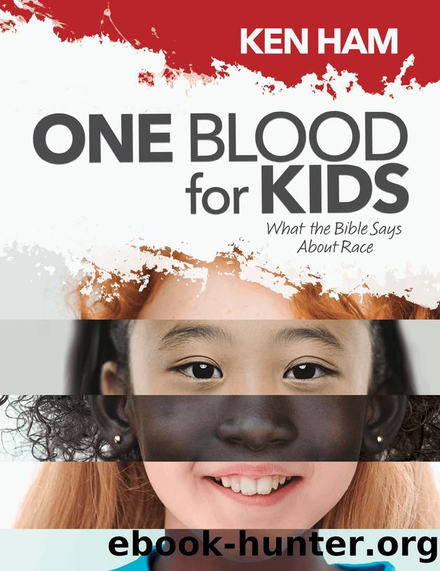 One Blood for Kids by Ken Ham