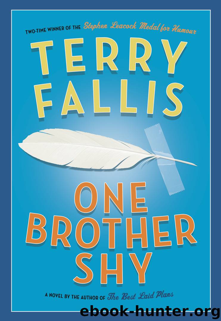 One Brother Shy by Terry Fallis