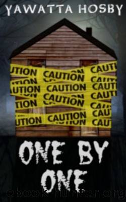 One By One by Yawatta Hosby