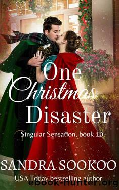 One Christmas Disaster (Singular Sensation Book 10) by Sandra Sookoo