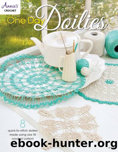One Day Doilies by Annie's