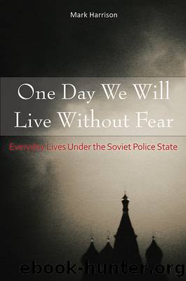 One Day We Will Live Without Fear by Mark Harrison