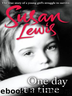 One Day at a Time by Susan Lewis