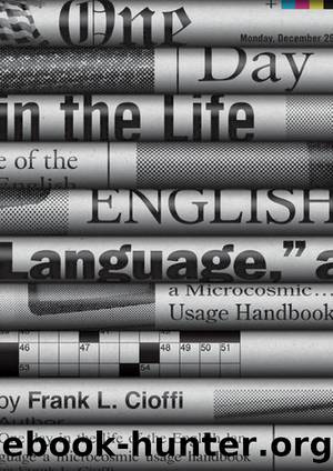 One Day in the Life of the English Language by Frank L. Cioffi