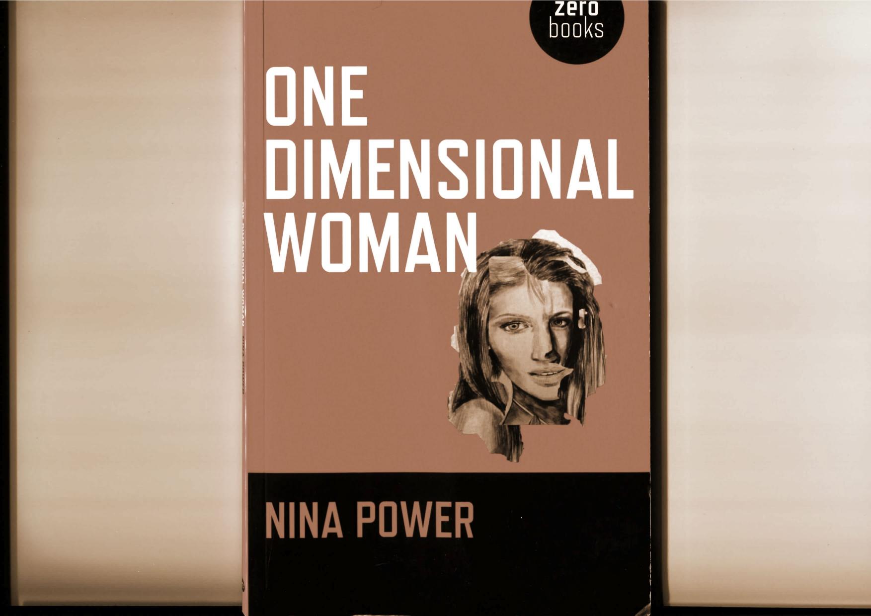 One Dimensional Woman by Nina Power