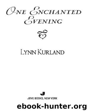 One Enchanted Evening (2010) by Kurland Lynn