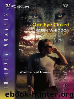 One Eye Closed by Karen Whiddon