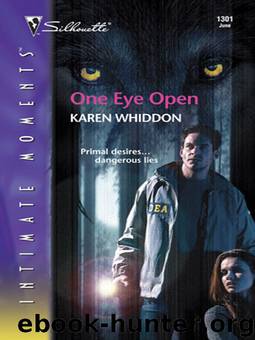One Eye Open by Karen Whiddon