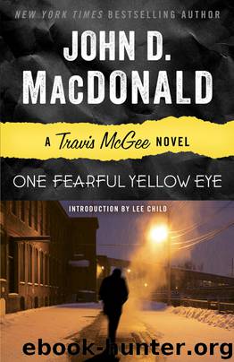 One Fearful Yellow Eye by John D. MacDonald