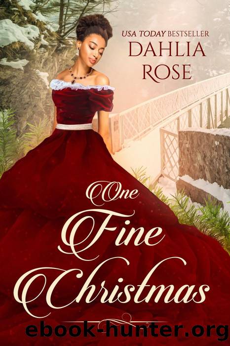 One Fine Christmas by Dahlia Rose