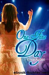 One Fine Day by Erica Abbott