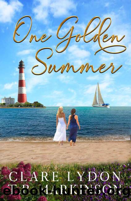 One Golden Summer by Clare Lydon & T.B. Markinson