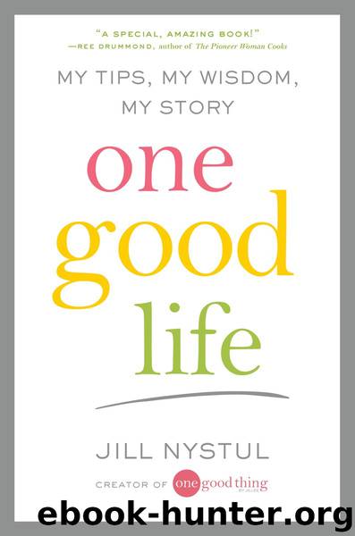 One Good Life by Jill Nystul