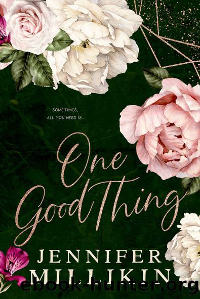 One Good Thing by Millikin Jennifer