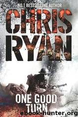 One Good Turn by Chris Ryan