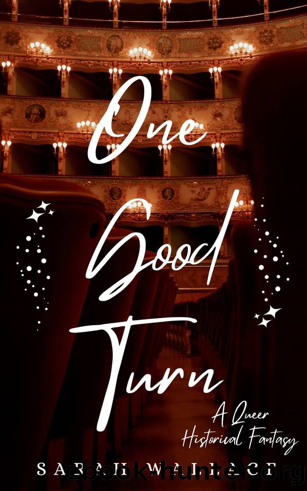 One Good Turn by Sarah Wallace