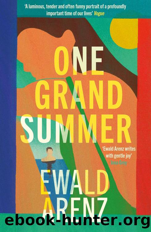 One Grand Summer by Ewald Arenz