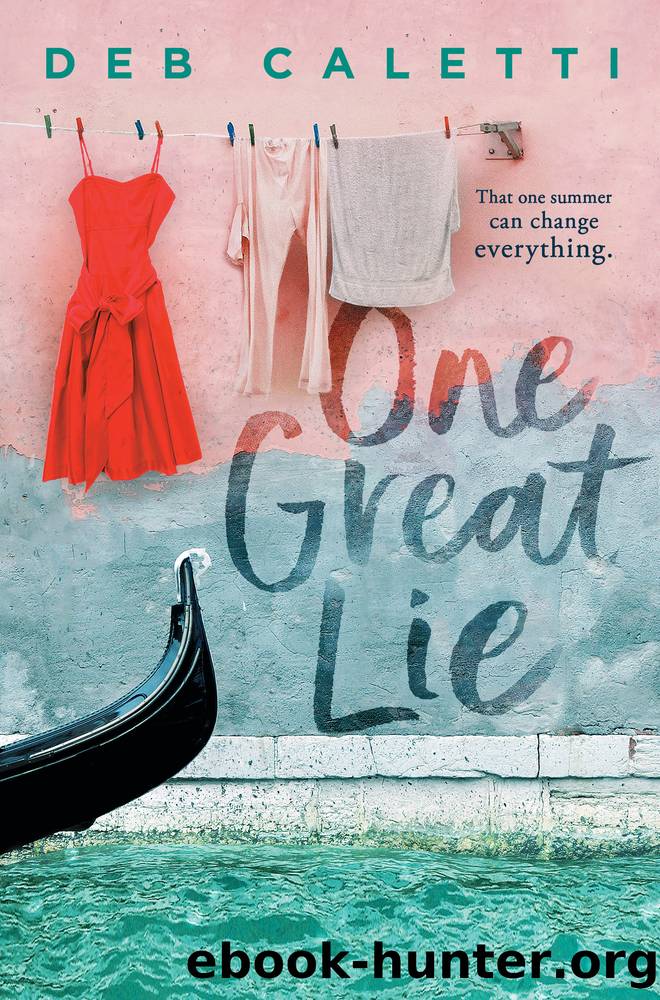 One Great Lie by Deb Caletti