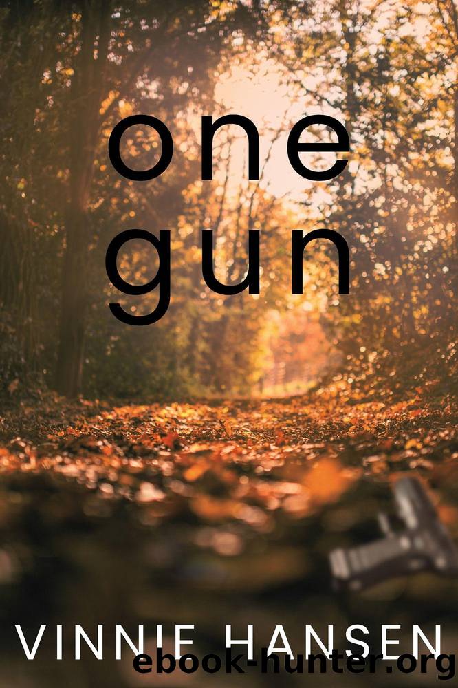One Gun by Vinnie Hansen