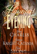One Haunted Evening by Ava Stone & Jerrica Knight-Catania & Jane Charles