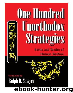 One Hundred Unorthodox Strategies by Ralph D. Sawyer