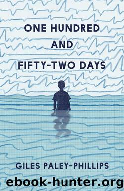 One Hundred and Fifty-Two Days by Giles Paley-Phillips