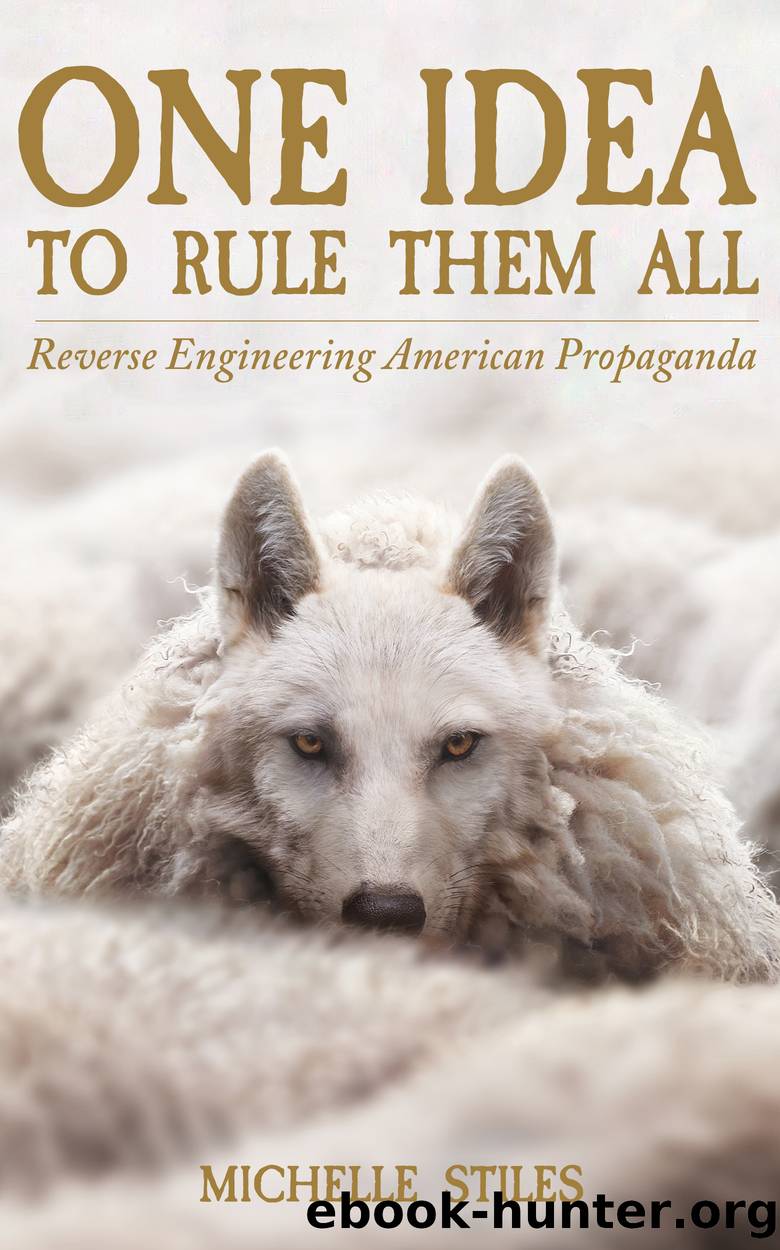 One Idea to Rule Them All by MIchelle Stiles