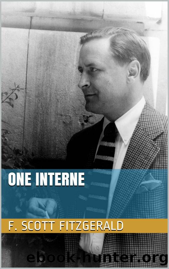 One Interne by F. Scott Fitzgerald