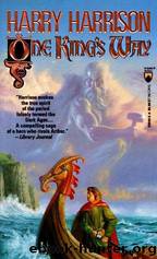 One King's Way by Harrison Harry & Holm John