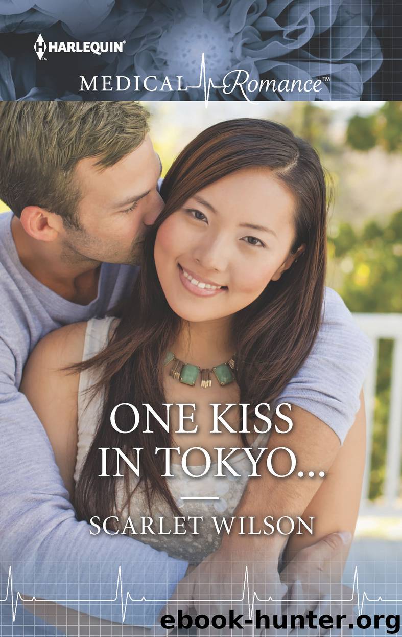 One Kiss in Tokyo... by Scarlet Wilson