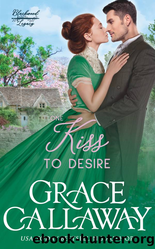 One Kiss to Desire by Grace Callaway