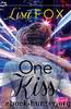 One Kiss: HarperImpulse Contemporary Romance (A Novella) by Lisa Fox