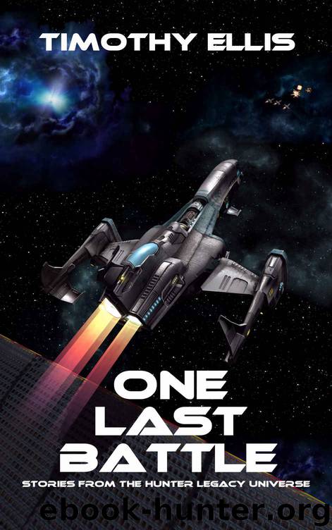 One Last Battle by Timothy Ellis