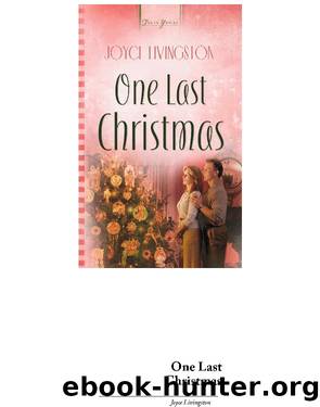 One Last Christmas by Joyce Livingston