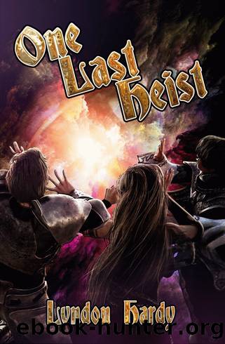 One Last Heist by Lyndon Hardy