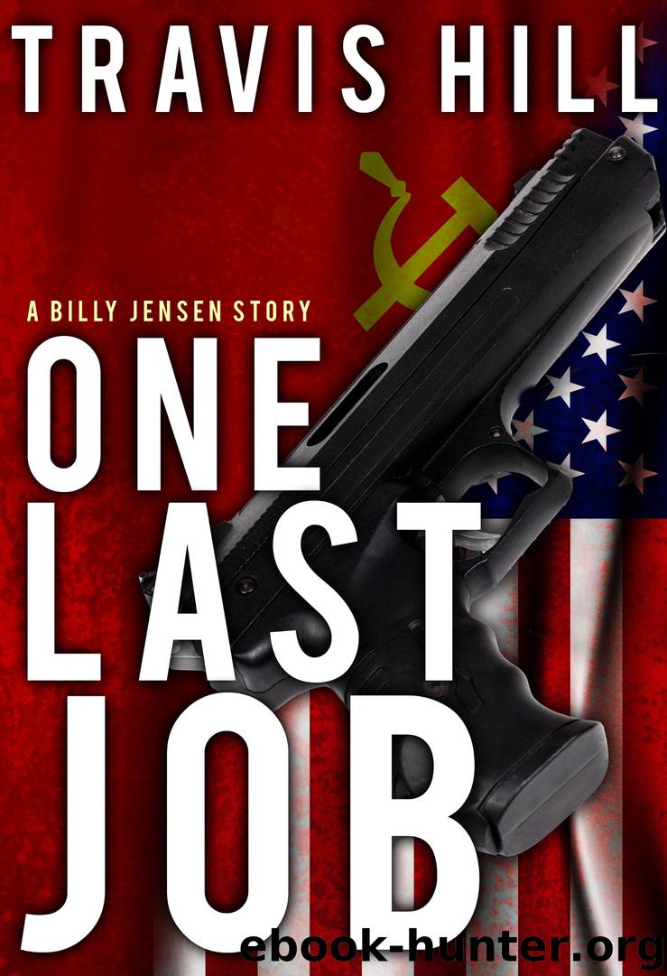 One Last Job by Travis Hill