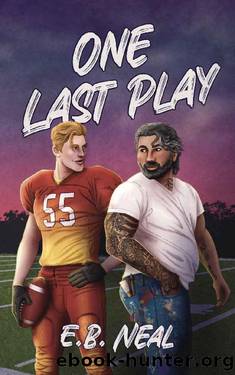 One Last Play by E.B. Neal