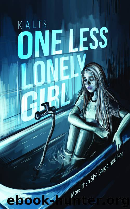 One Less Lonely Girl by Kalts