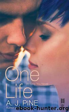 One Life by A.J. Pine