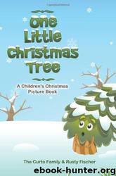 One Little Christmas Tree by The Curto Family & Rusty Fischer