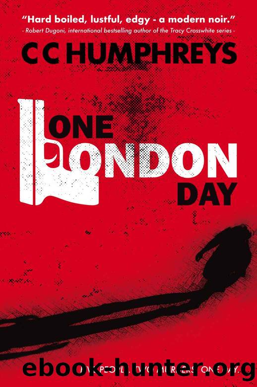 One London Day by C C Humphreys