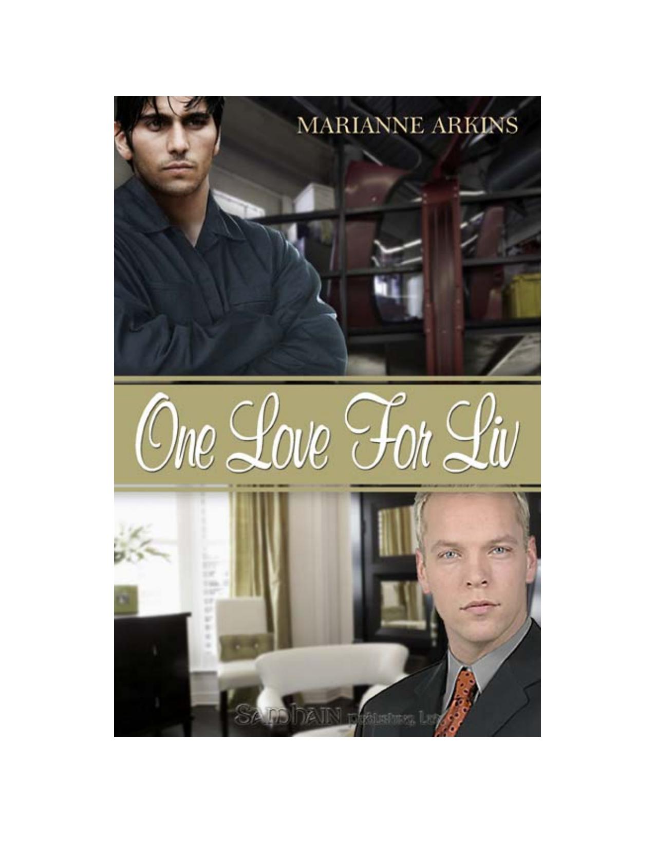 One Love for Liv by Marianne Arkins